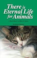 Algopix Similar Product 9 - There Is Eternal Life For Animals A
