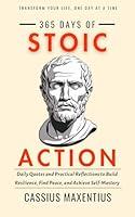 Algopix Similar Product 4 - 365 Days of Stoic Action  Daily Quotes