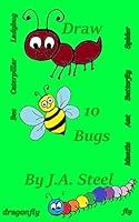 Algopix Similar Product 11 - How to Draw Bugs : Ten Different Ways