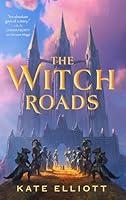 Algopix Similar Product 5 - The Witch Roads (The Witch Roads, 1)