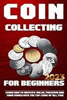 Algopix Similar Product 14 - coin collecting for beginners Learn