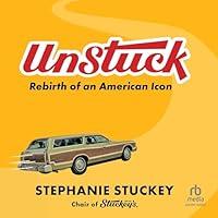 Algopix Similar Product 11 - UnStuck: Rebirth of an American Icon