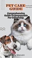 Algopix Similar Product 19 - Pet Care guide  A Comprehensive Guide