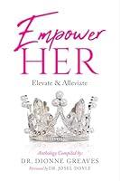 Algopix Similar Product 16 - Empower Her: Elevate & Alleviate