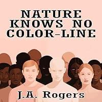 Algopix Similar Product 17 - Nature Knows No Color-Line