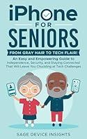 Algopix Similar Product 16 - iPhone for Seniors From Gray Hair to