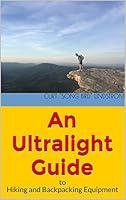 Algopix Similar Product 15 - An Ultralight Guide to Hiking and