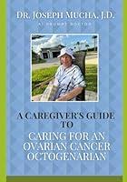 Algopix Similar Product 3 - Caregivers Guide to Caring for an