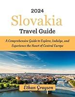 Algopix Similar Product 9 - Slovakia Travel Guide 2024 A