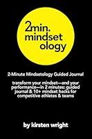 Algopix Similar Product 5 - 2Minute Mindsetology Transform Your