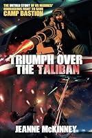 Algopix Similar Product 14 - Triumph Over the Taliban The Untold