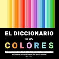 Algopix Similar Product 20 - EL DICCIONARIO DE LOS COLORES Gua de