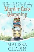 Algopix Similar Product 3 - Murder Goes Glamping A Piper Haydn