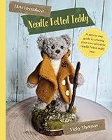 Algopix Similar Product 5 - How to make a Needle Felted Teddy A 40