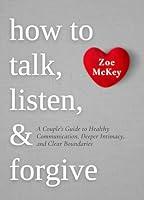 Algopix Similar Product 6 - How to Talk Listen and Forgive A