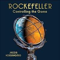 Algopix Similar Product 14 - Rockefeller: Controlling the Game