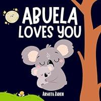 Algopix Similar Product 5 - Abuela Loves You The Bond and Love