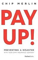 Algopix Similar Product 3 - Pay Up Preventing A Disaster With