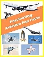 Algopix Similar Product 2 - Fascinating Aviation Fun Facts Explore