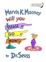 Algopix Similar Product 4 - Marvin K Mooney Will You Please Go