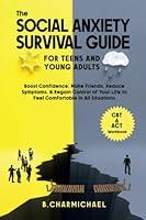 Algopix Similar Product 2 - The Social Anxiety Survival Guide For