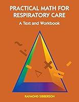 Algopix Similar Product 19 - Practical Math for Respiratory Care A