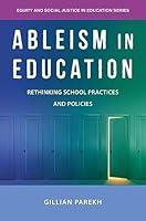 Algopix Similar Product 1 - Ableism in Education Rethinking School