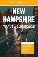 Algopix Similar Product 11 - New Hampshire Travel Guide 2025