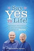 Algopix Similar Product 6 - Say Yes to Life Spiritual Adventure