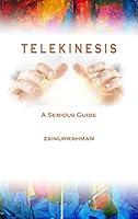 Algopix Similar Product 4 - Telekinesis: A Serious Guide