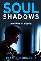 Algopix Similar Product 2 - Soul Shadows: Teen Poems in the Dark