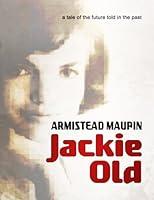 Algopix Similar Product 6 - Jackie Old A tale of the future told