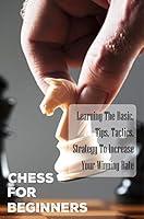 Algopix Similar Product 16 - Chess For Beginners Learning The