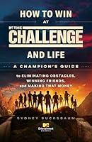 Algopix Similar Product 11 - How to Win at The Challenge and Life A