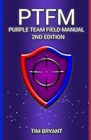 Algopix Similar Product 20 - PTFM 2nd Edition Purple Team Field