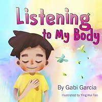 Algopix Similar Product 8 - Listening to My Body A guide to