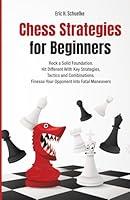 Algopix Similar Product 10 - Chess Strategies for Beginners Rock a