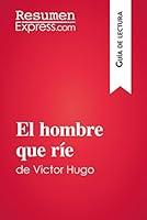 Algopix Similar Product 6 - El hombre que re de Victor Hugo Gua