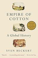 Algopix Similar Product 7 - Empire of Cotton: A Global History