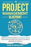 Algopix Similar Product 8 - The Project Management Blueprint How