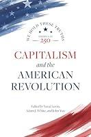 Algopix Similar Product 13 - Capitalism and the American Revolution