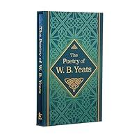 Algopix Similar Product 17 - The Poetry of W B Yeats Deluxe