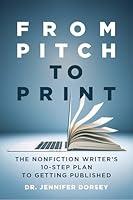 Algopix Similar Product 5 - From Pitch to Print The Nonfiction