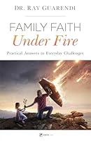 Algopix Similar Product 12 - Family Faith Under Fire Practical