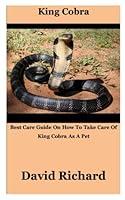 Algopix Similar Product 15 - King Cobra Best Care Guide On How To