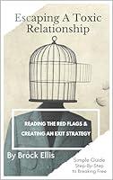 Algopix Similar Product 14 - Escaping A Toxic Relationship Reading