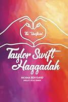 Algopix Similar Product 4 - The Unofficial Taylor Swift Haggadah