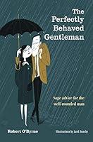 Algopix Similar Product 16 - The Perfectly Behaved Gentleman Sage