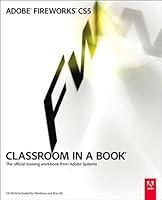 Algopix Similar Product 8 - Adobe Fireworks CS5 Classroom in a Book