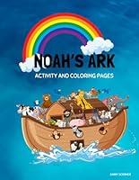 Algopix Similar Product 10 - Noah's Ark: Activity and Coloring Pages